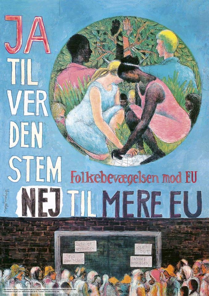 Ib Spang Olsen-plakat: "Ja til verden nej til union" Folkebevægelsen mod EU
